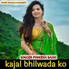 About kajal bhilwada ko Song